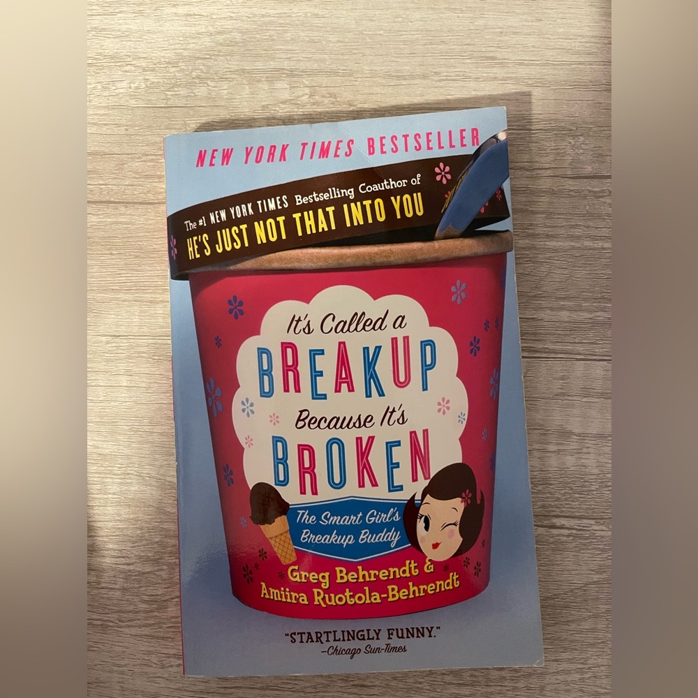 It's Called a BREAKUP Because It's BROKENGreg Behrendt & Amitra Ruotola-Behrende